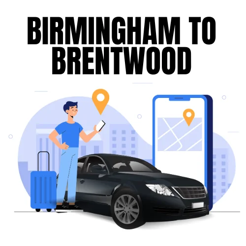 Birmingham to Brentwood Taxi
