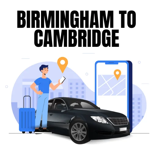 Birmingham to Cambridge Taxi