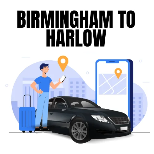 Birmingham to Harlow Taxi