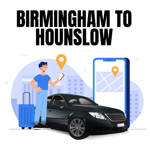 Birmingham to Hounslow Taxi