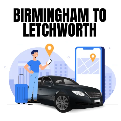 Birmingham to Letchworth Taxi