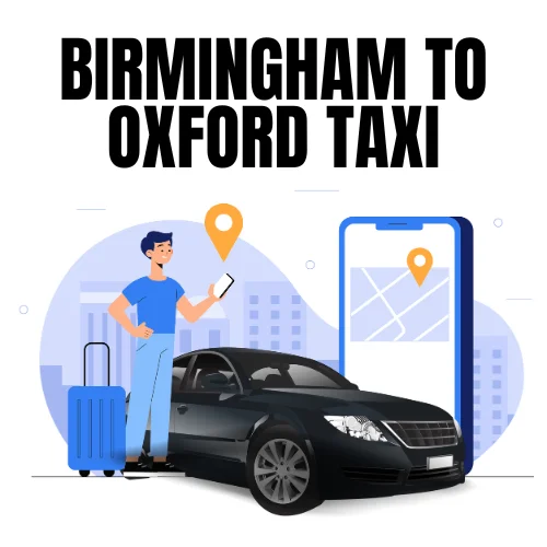 Birmingham to Oxford Taxi