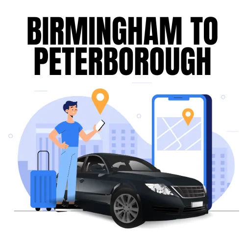 Birmingham to Peterborough Taxi