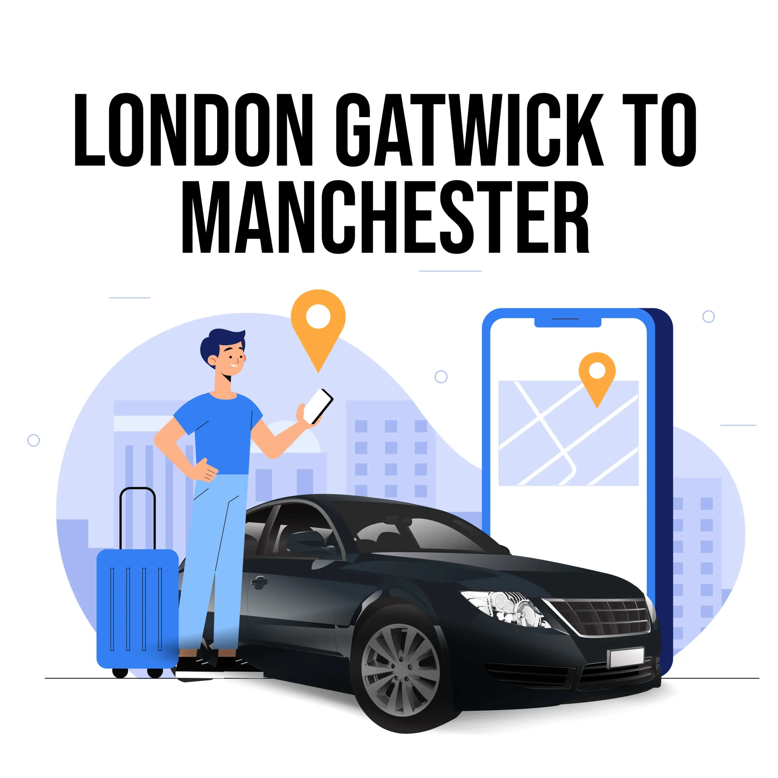 London Gatwick To Manchester Taxi